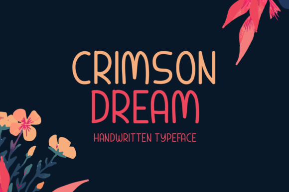 Crimson Dream: A Review of This Charming Handwritten Font