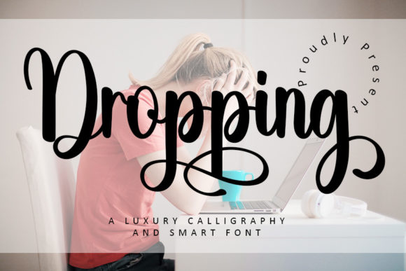 Dropping: A Refined Script Font for Web Design