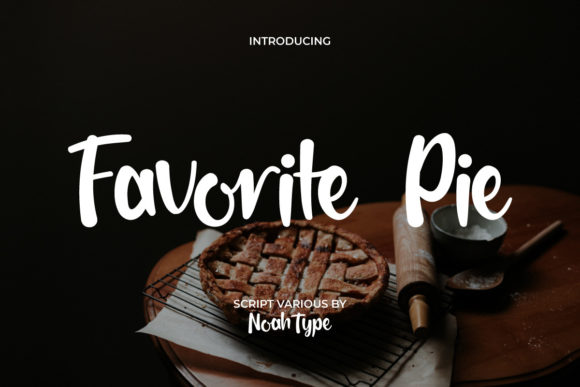 Favorite Pie: A Script Font That Elevates Editorial Design