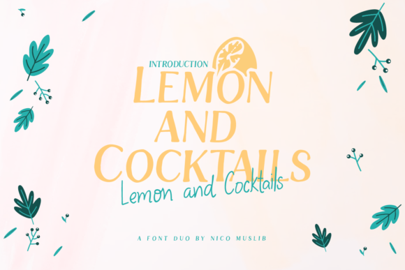 How Lemon and Cocktails Font Elevates Small Business Branding