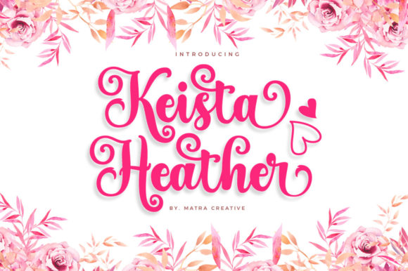 Keista Heather: A Premium Script Font for Web Design