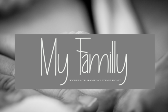My Familly: A Handwritten Font for Modern Web Design