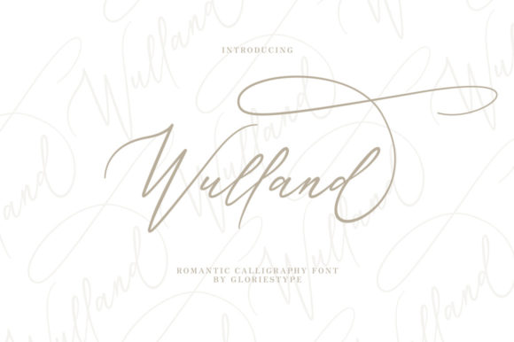 Wulland: A Graceful Script Font for Modern Campaigns